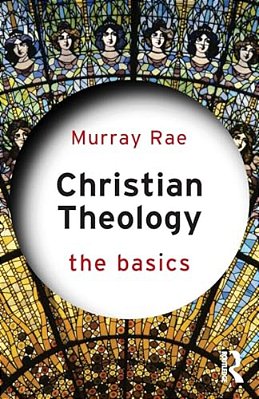 Christian Theology: The Basics-..