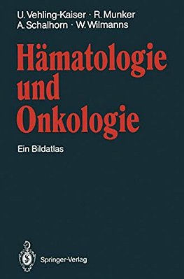Hämatologie Und Onkologie: Ein Bildatlas-..