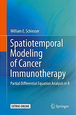 Spatiotemporal Modeling Of Cancer Immunotherapy: Partial Differential Equation Analysis In R-..