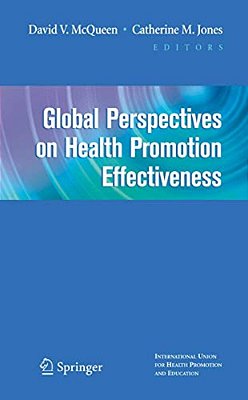 Global Perspectives On Health Promotion Effectiveness-..