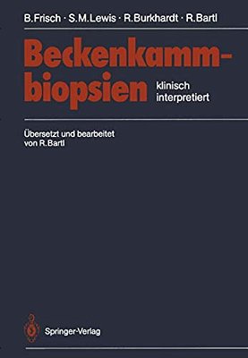 Beckenkammbiopsien: Klinisch Interpretiert-..