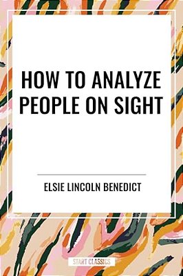How To Analyze People On Sight-..