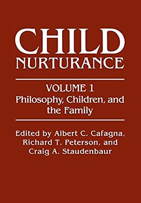 Philosophy, Children, And The Family-..