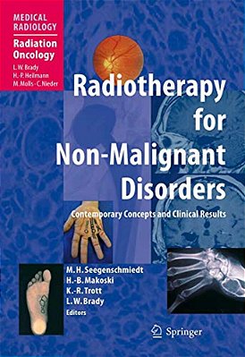 Radiotherapy For Non-Malignant Disorders-..