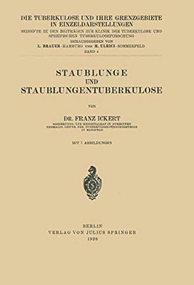 Staublunge Und Staublungentuberkulose-..