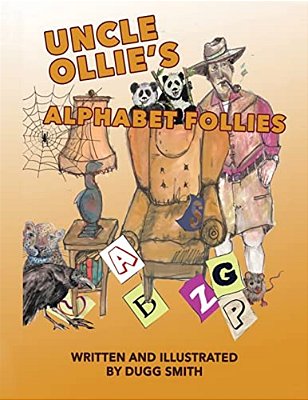 Uncle Ollie's Alphabet Follies-..