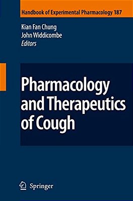 Pharmacology And Therapeutics Of Cough-..
