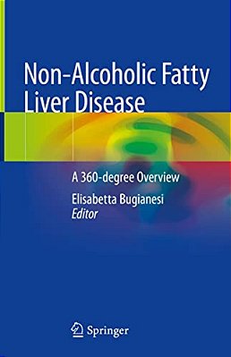 Non-Alcoholic Fatty Liver Disease: A 360-Degree Overview-..