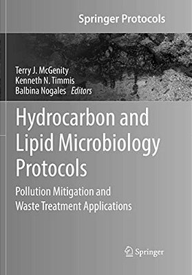 Hydrocarbon And Lipid Microbiology Protocols: Pollution Mitigation And Waste Treatment Applications-..