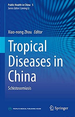 Tropical Diseases In China: Schistosomiasis-..
