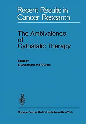 The Ambivalence Of Cytostatic Therapy-..