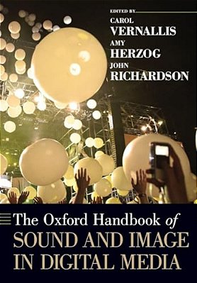 Oxford Handbook Of Sound And Image In Digital Media-..