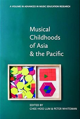 Musical Childhoods Of Asia And The Pacific-..