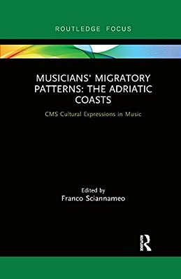 Musicians' Migratory Patterns: The Adriatic Coasts-..