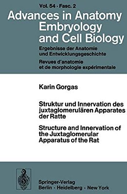 Struktur Und Innervation Des Juxtaglomerulären Apparates Der Ratte/Structure And Innervation Of The Juxtaglomerular Apparatus Of The Rat-..