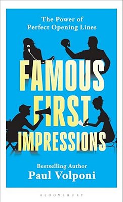 Famous First Impressions: The Power Of Perfect Opening Lines-..