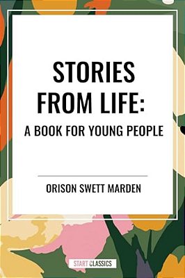 Stories From Life: A Book For Young People-..