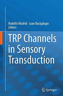 Trp Channels In Sensory Transduction-..