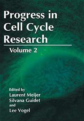 Progress In Cell Cycle Research: Volume 2-..