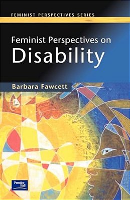 Feminist Perspectives On Disability-..
