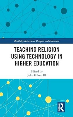 Teaching Religion Using Technology In Higher Education-..