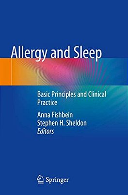 Allergy And Sleep: Basic Principles And Clinical Practice-..