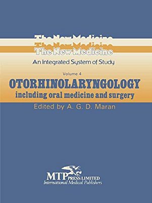Otorhinolaryngology: Including Oral Medicine And Surgery-..