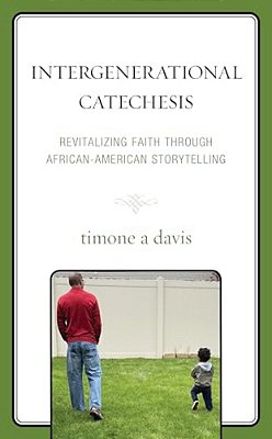 Intergenerational Catechesis: Revitalizing Faith Through African-American Storytelling-..