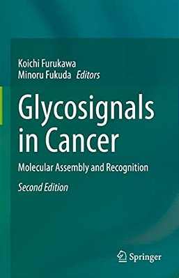 Glycosignals In Cancer: Molecular Assembly And Recognition-..