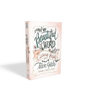 Niv, Beautiful Word Coloring Bible For Teen Girls, Hardcover: Hundreds Of Verses To Color-..