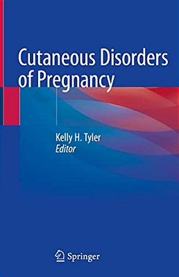 Cutaneous Disorders Of Pregnancy-..