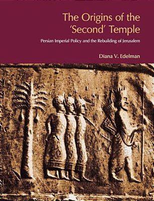 The Origins Of The Second Temple: Persion Imperial Policy And The Rebuilding Of Jerusalem-..