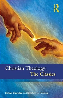 Christian Theology: The Classics-..