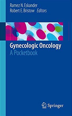 Gynecologic Oncology: A Pocketbook-..