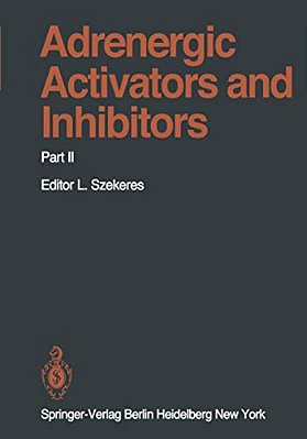 Adrenergic Activators And Inhibitors: Part II-..