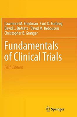 Fundamentals Of Clinical Trials-..