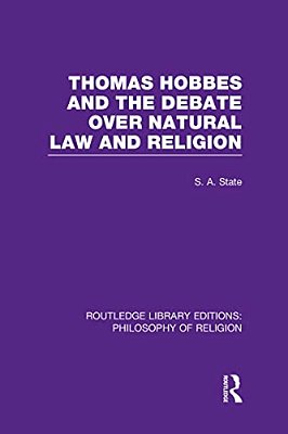 Thomas Hobbes And The Debate Over Natural Law And Religion-..