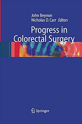 Progress In Colorectal Surgery-..