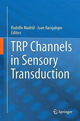 Trp Channels In Sensory Transduction-..