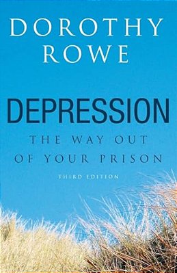 Depression: The Way Out Of Your Prison-..