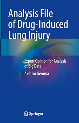 Analysis File Of Drug-Induced Lung Injury: Expert Opinion For Analysis Of Big Data-..