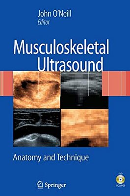 Musculoskeletal Ultrasound: Anatomy And Technique [With Dvd]-..