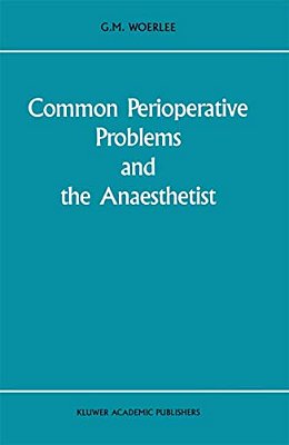 Common Perioperative Problems And The Anaesthetist-..