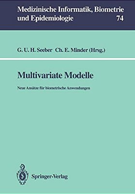 Multivariate Modelle: Neue Ansätze Für Biometrische Anwendungen-..