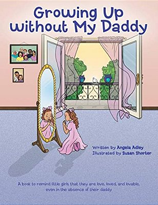 Growing Up Without My Daddy-..