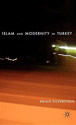 Islam And Modernity In Turkey-..