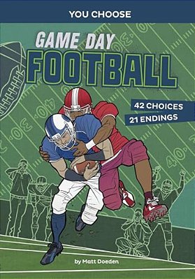 Game Day Football: An Interactive Sports Story-..