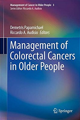Management Of Colorectal Cancers In Older People-..
