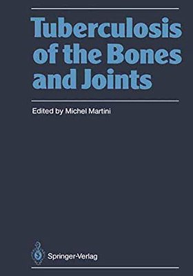 Tuberculosis Of The Bones And Joints-..