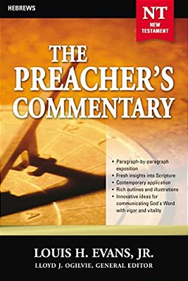 The Preacher's Commentary - Vol. 33: Hebrews: 33-..